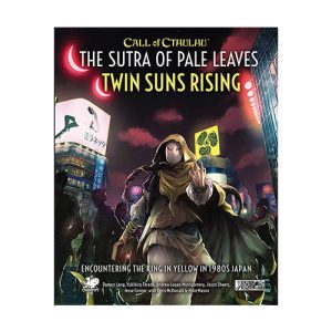 callofcthulhurpgthesutraofpaleleavestwinsunsrising 02